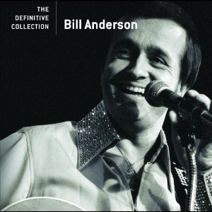 Anderson ,Bill - The Definitive Collection